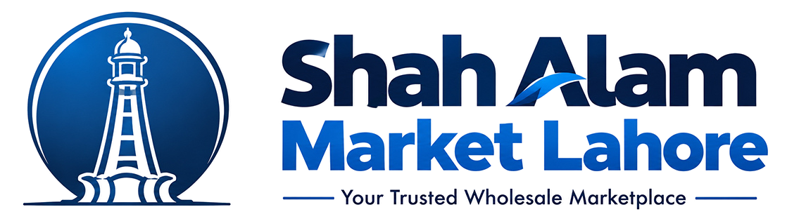 Shah Alam Market Lahore – Wholesale Directory